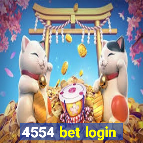 4554 bet login